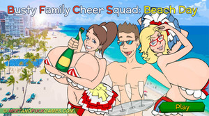 Busty Family Cheer Squad - Beach Day - Play online
