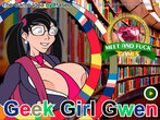 Geek Girl Gwen free online sex game