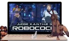 Judge X.A.N.T.H.E 3 RoboCock